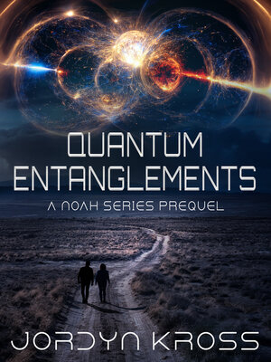 cover image of Quantum Entanglements